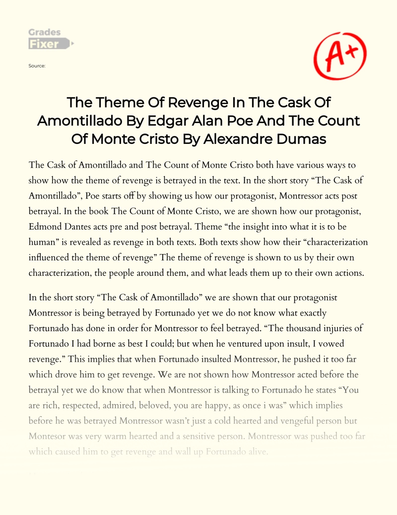 Revenge in "The Cask of Amontillado" and "The Count of Monte Cristo" Essay