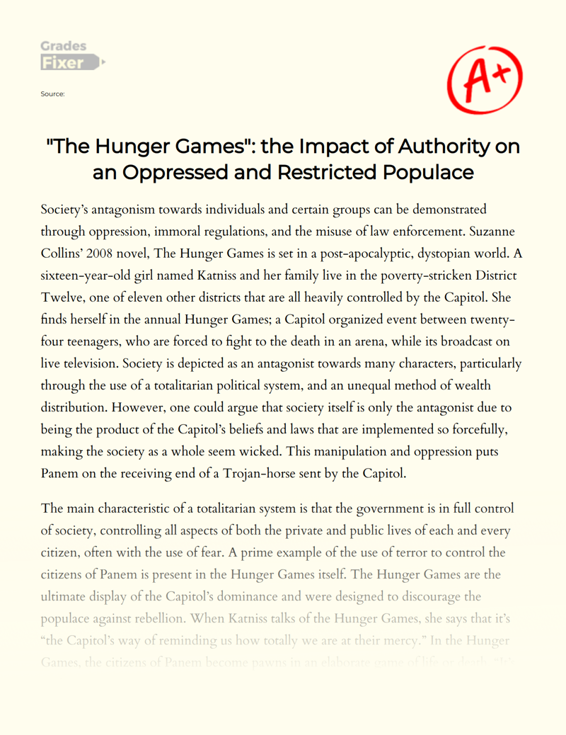 "The Hunger Games": The Impact of Authority on an Oppressed and Restricted Populace Essay