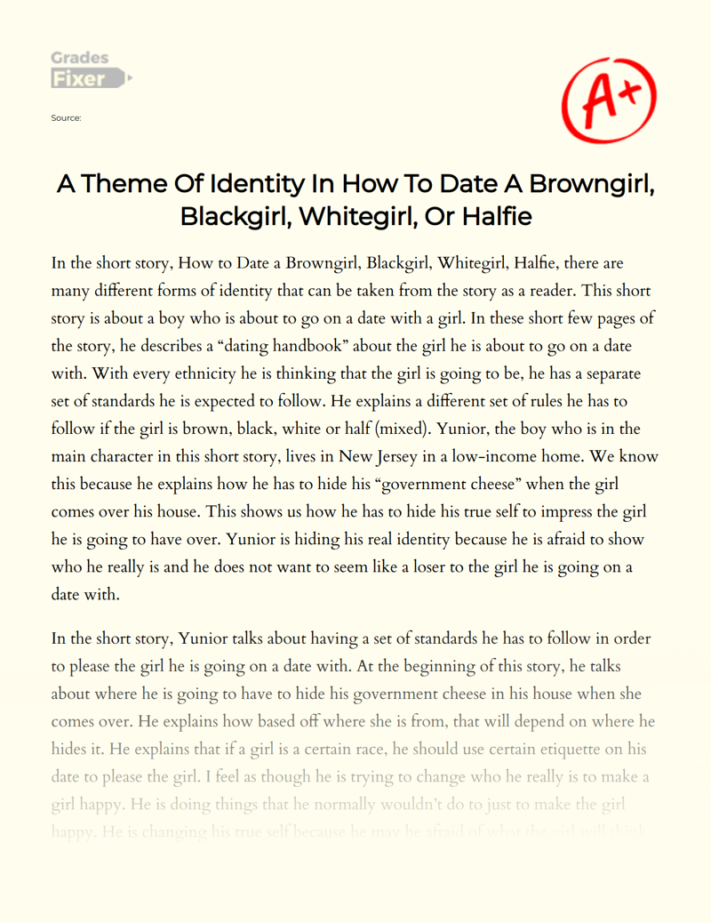A Theme of Identity in How to Date a Browngirl, Blackgirl, Whitegirl, Or Halfie Essay