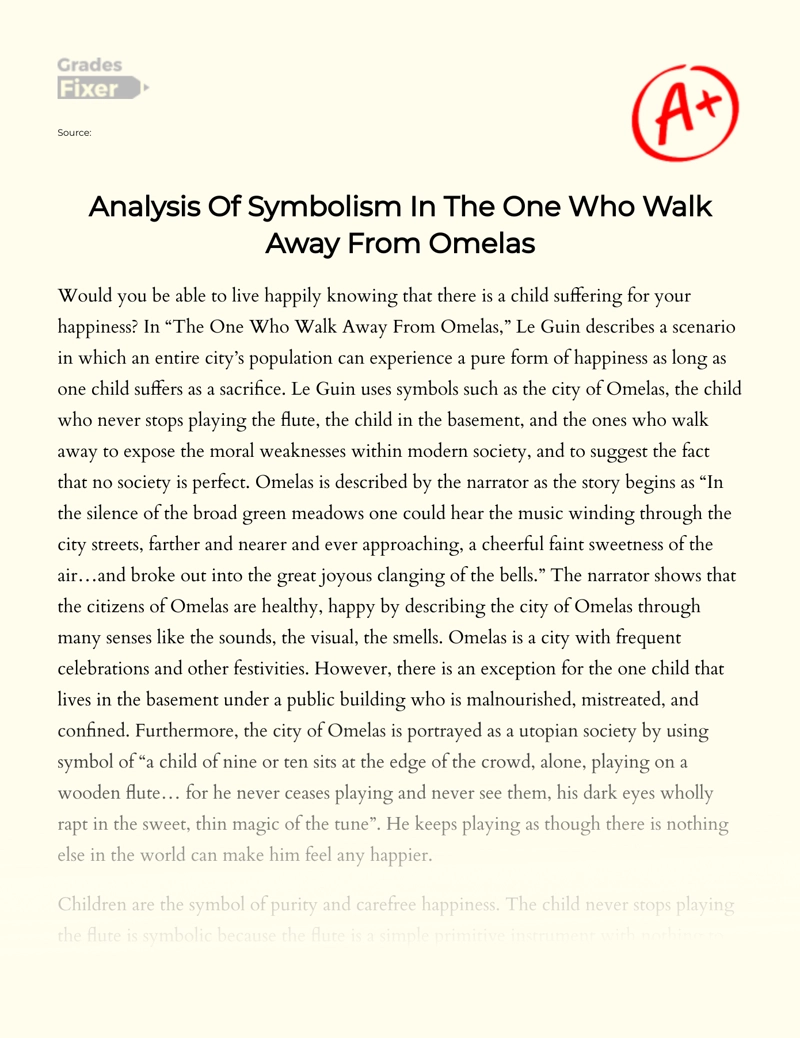 Analysis of Symbolism in The One Who Walk Away from Omelas essay