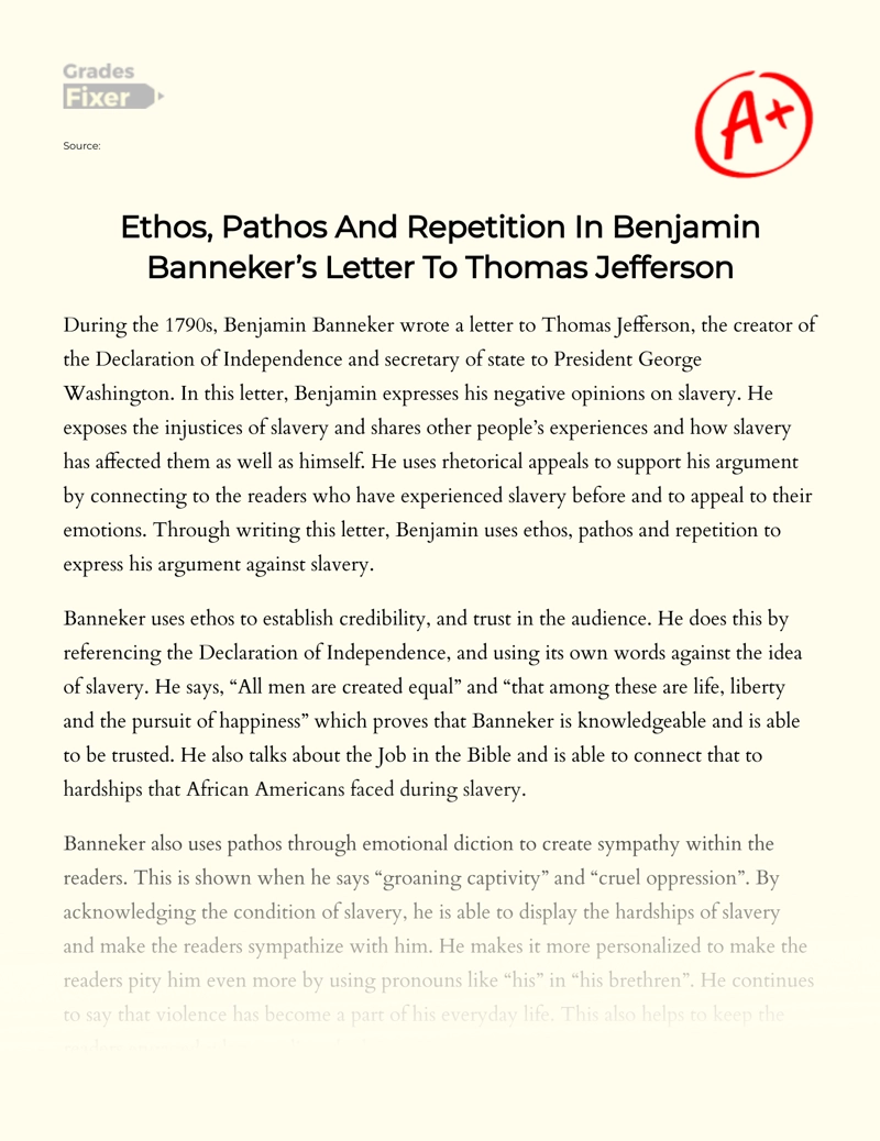 Benjamin Banneker's Letter to Thomas Jefferson: Ethos, Pathos, Logos Essay
