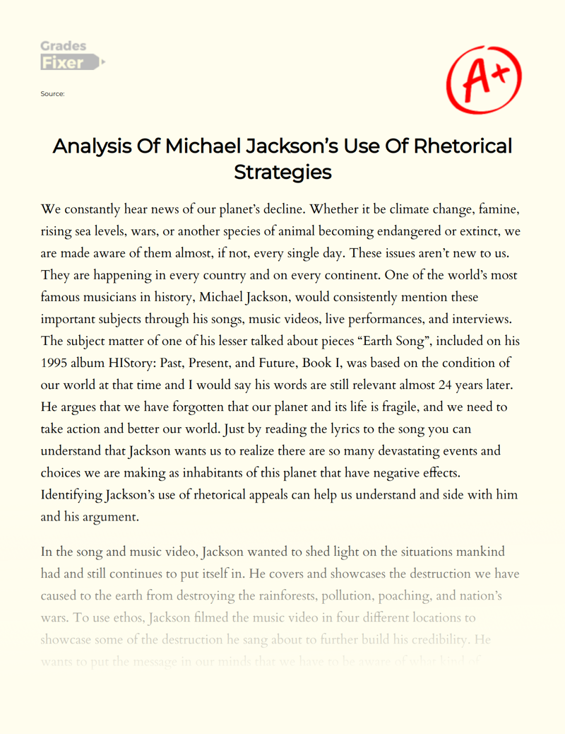 Analysis of Michael Jackson’s Use of Rhetorical Strategies Essay