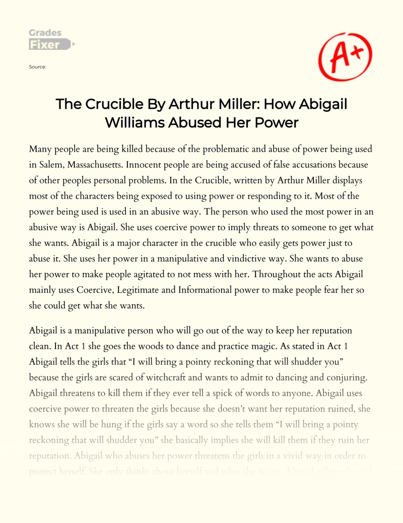 The Crucible by Arthur Miller: How Abigail Williams Abused Her Power essay