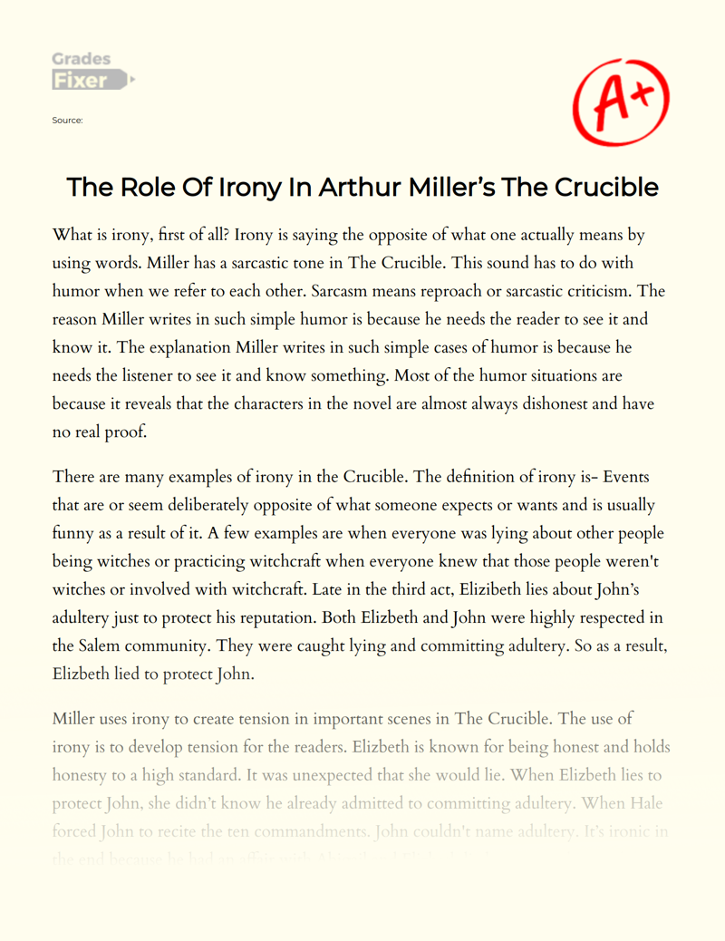The Role of Irony in Arthur Miller’s The Crucible Essay