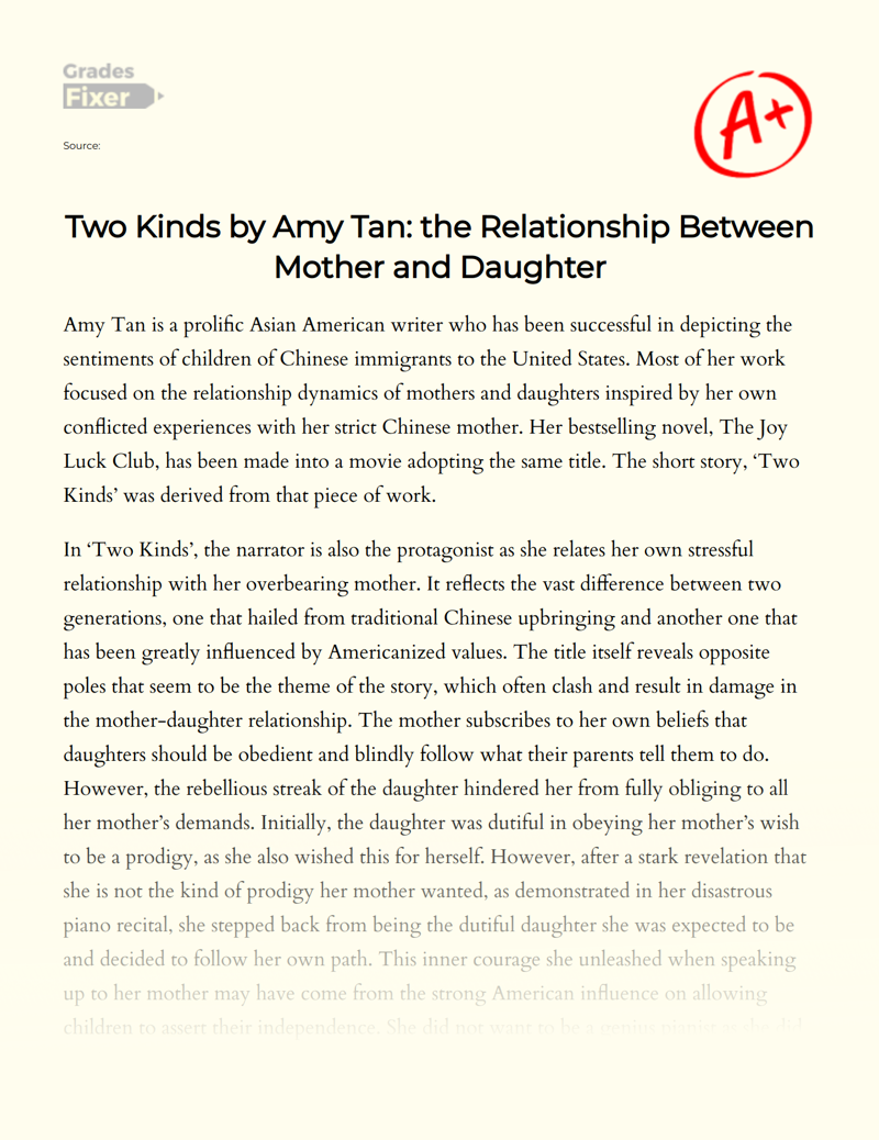 Two Kinds by Amy Tan: The Relationship Between Mother and Daughter Essay