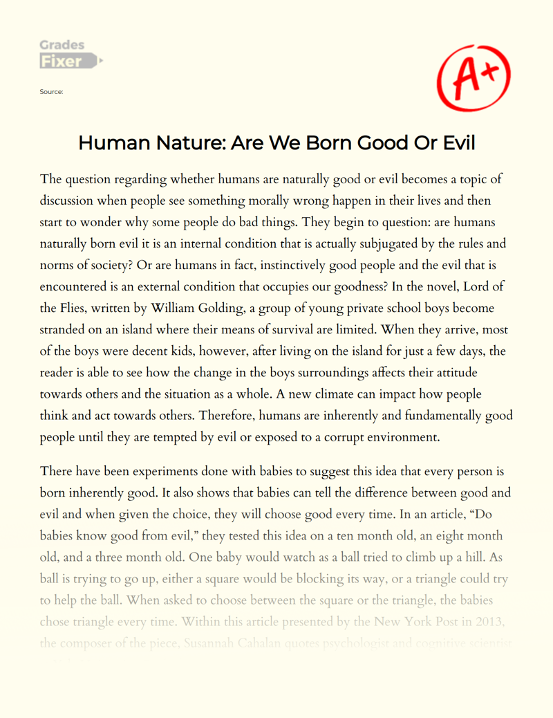 Human Nature: Are We Born Good Or Evil Essay