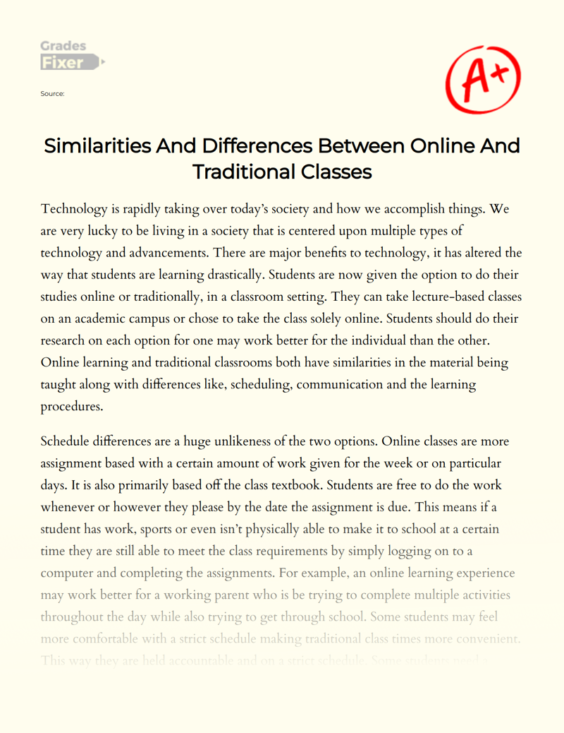 Similarities and Differences Between Online and Traditional Classes Essay