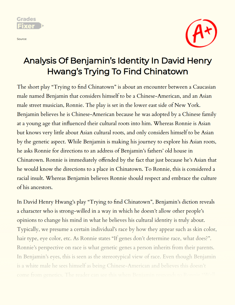 Analysis of Benjamin’s Identity in David Henry Hwang’s Trying to Find Chinatown Essay