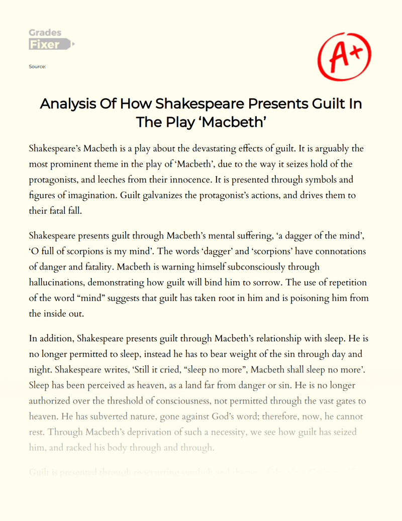 Analysis of How Shakespeare Presents Guilt in The Play "Macbeth" Essay
