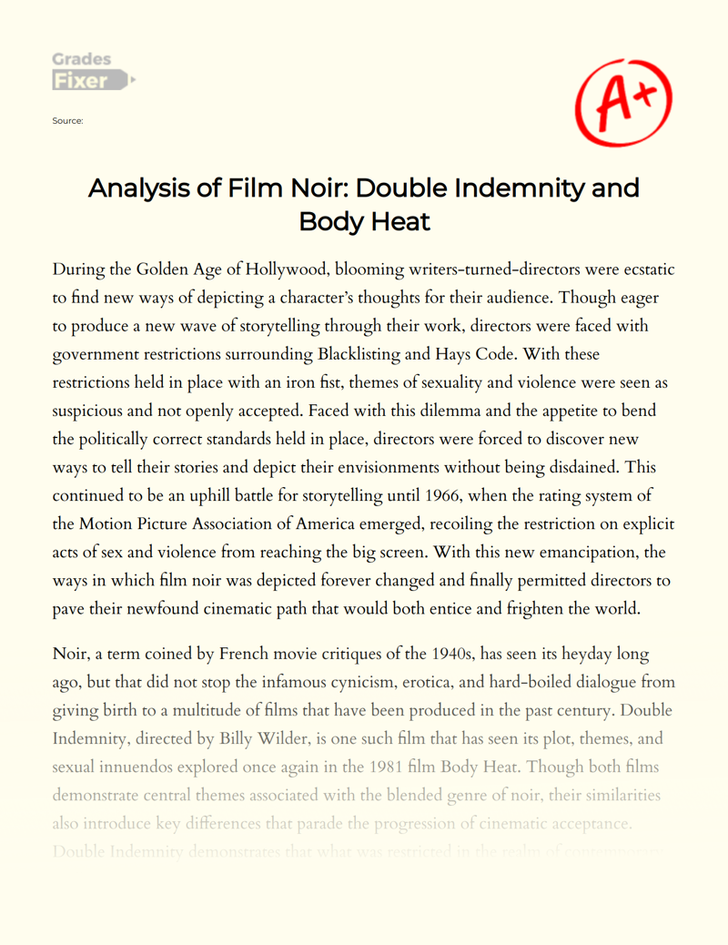 Analysis of Film Noir: Double Indemnity and Body Heat Essay