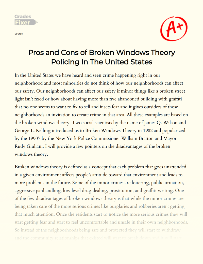 Pros and Cons of Broken Windows Theory Policing in The United States Essay