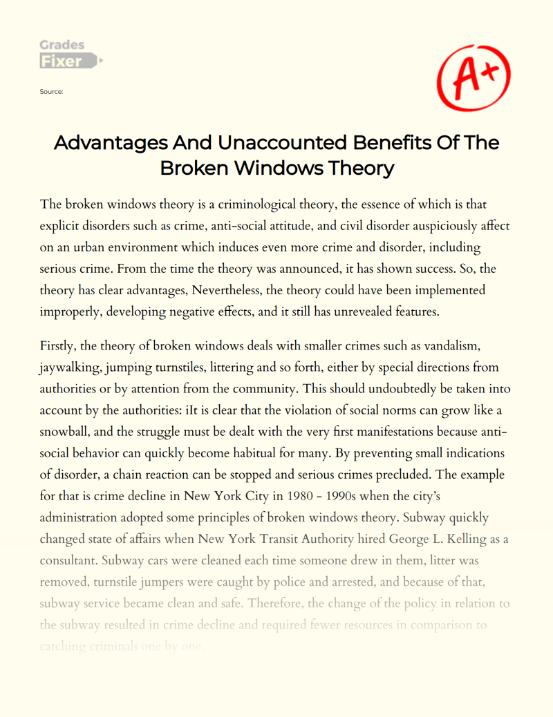 Advantages and Unaccounted Benefits of The Broken Windows Theory Essay