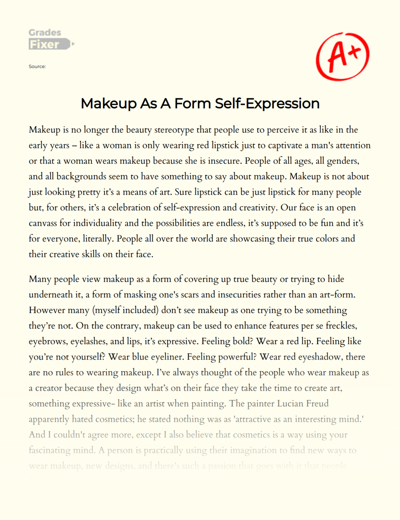 Makeup as a Form Self-expression Essay