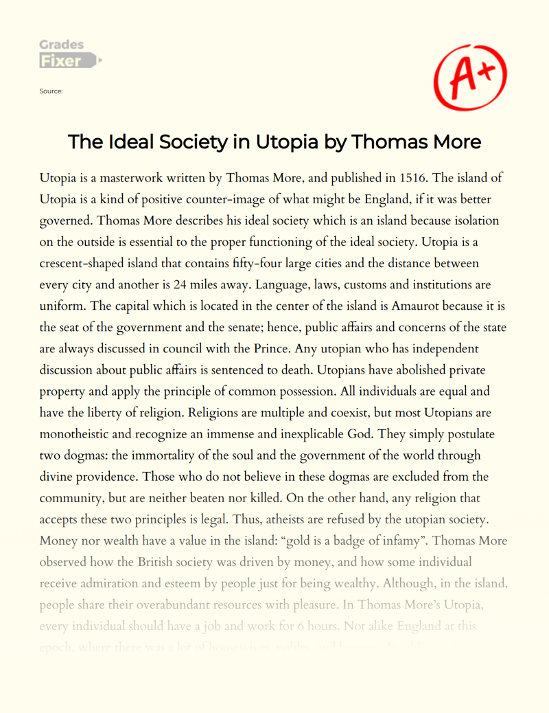 The Ideal Society in Utopia by Thomas More Essay