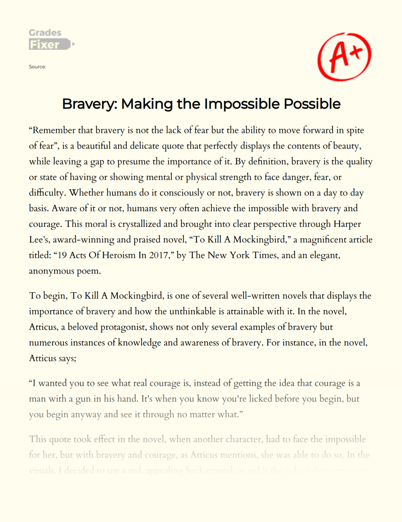 Bravery: Making The Impossible Possible Essay