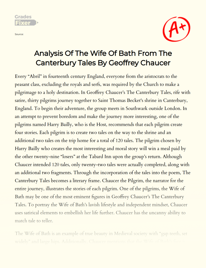 Analysis of The Wife of Bath from The Canterbury Tales by Geoffrey Chaucer Essay