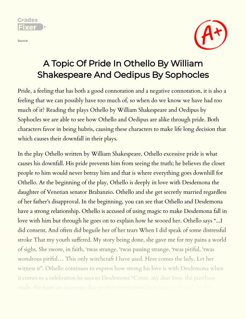 A Topic of Pride in Othello by William Shakespeare and Oedipus by Sophocles Essay
