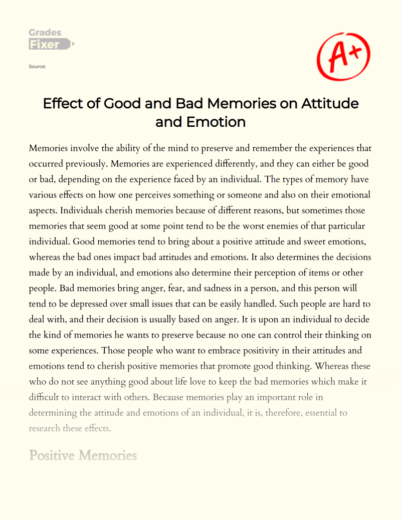 Effect of Good and Bad Memories on Attitude and Emotion Essay