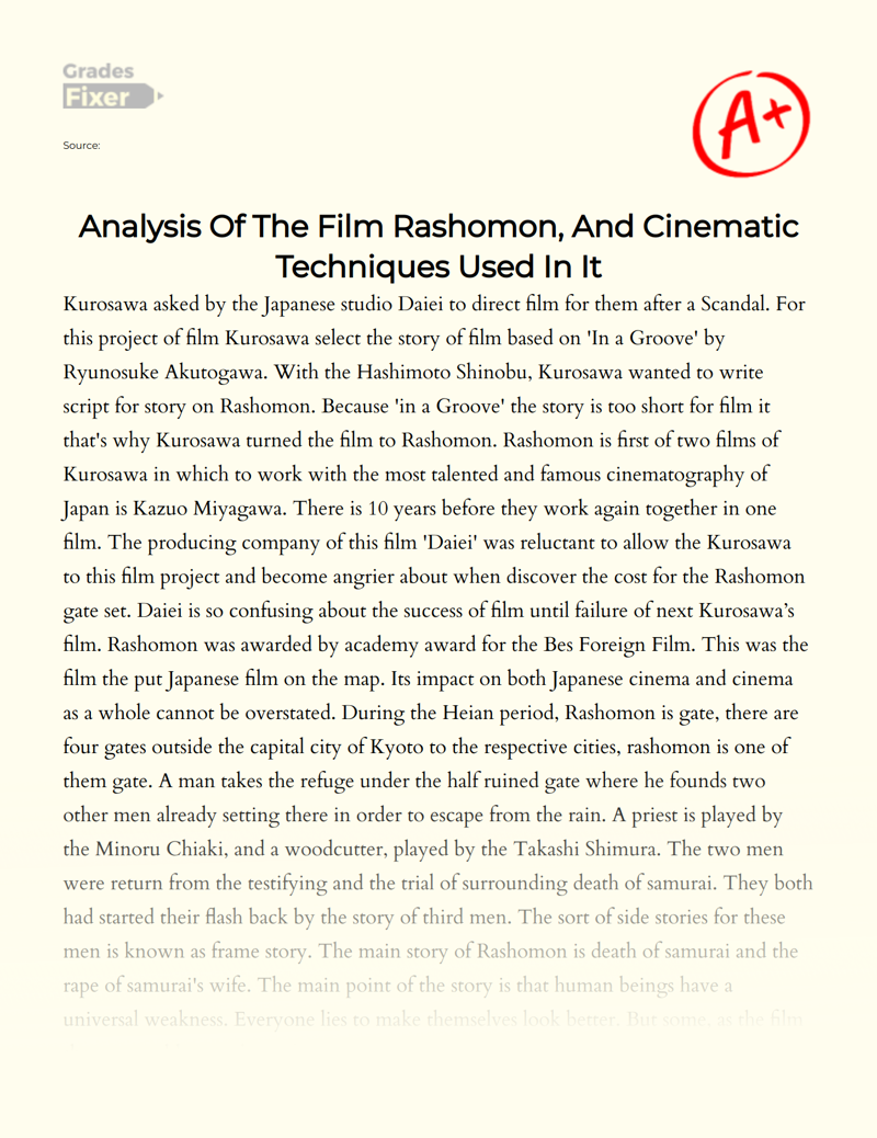 Analysis of The Film Rashomon, and Cinematic Techniques Used in It Essay
