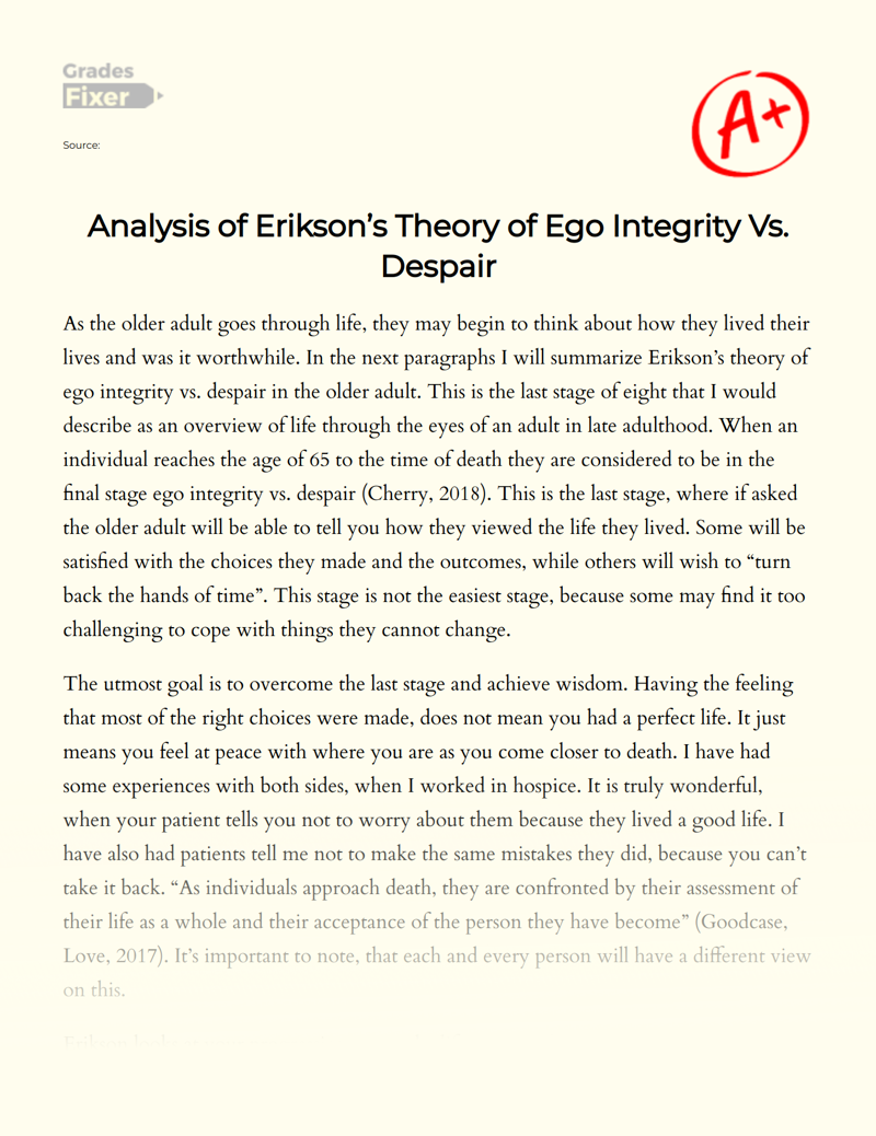 Analysis of Erikson’s Theory of Ego Integrity Vs. Despair Essay