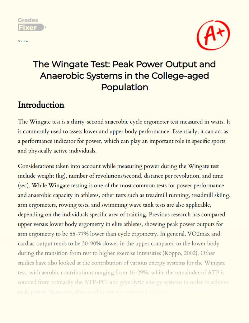 The Wingate Test: Peak Power Output and Anaerobic Systems in The College-aged Population Essay