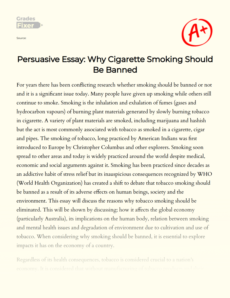Effect of Tobacco: Why Cigarette Smoking Should Be Banned Essay