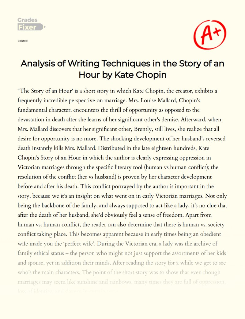 Analysis of Writing Techniques in The Story of an Hour by Kate Chopin Essay