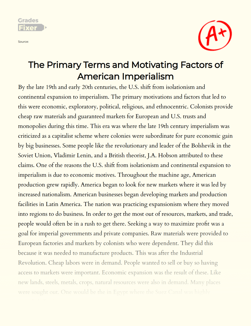 The Primary Terms and Motivating Factors of American Imperialism essay