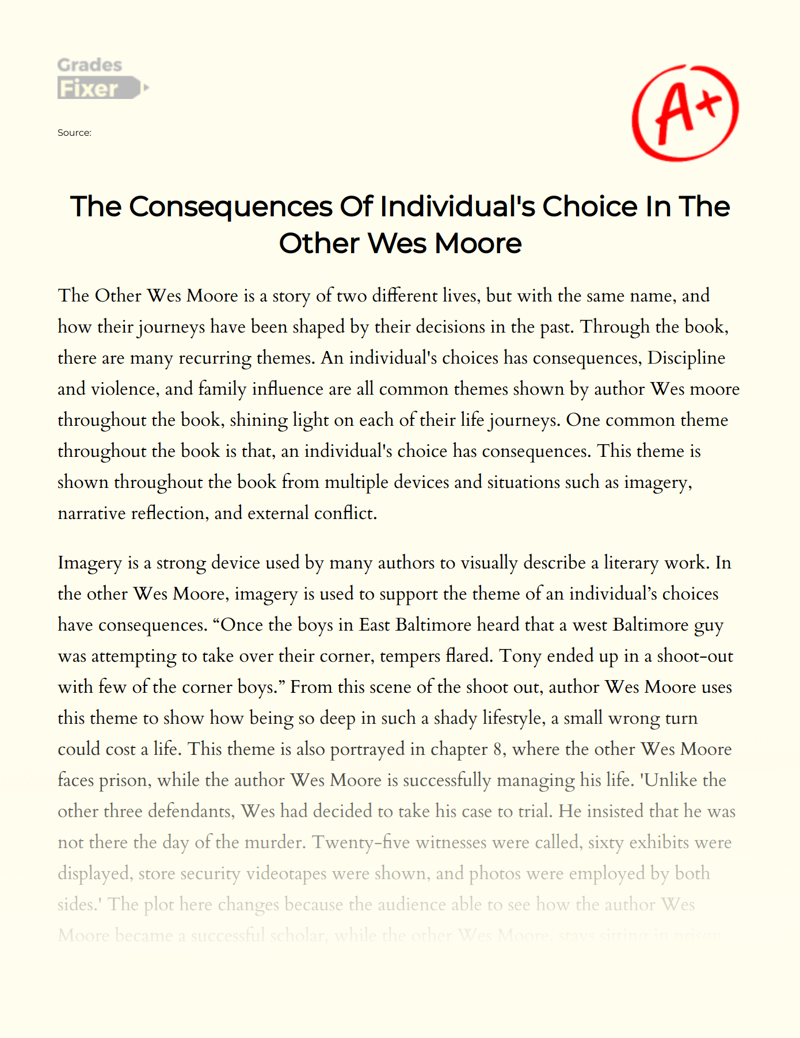 The Consequences of Individual's Choice in The Other Wes Moore Essay