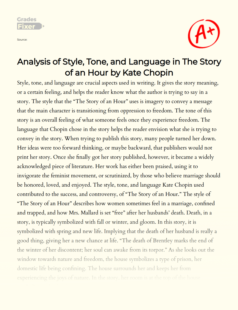 Analysis of Style, Tone, and Language in The Story of an Hour by Kate Chopin Essay