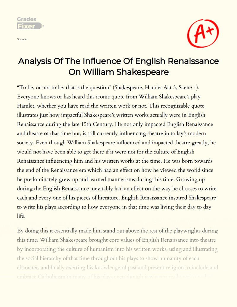 Analysis of The Influence of English Renaissance on William Shakespeare Essay