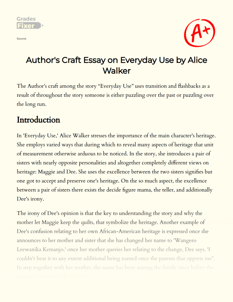 Author's Craft on "Everyday Use" by Alice Walker Essay