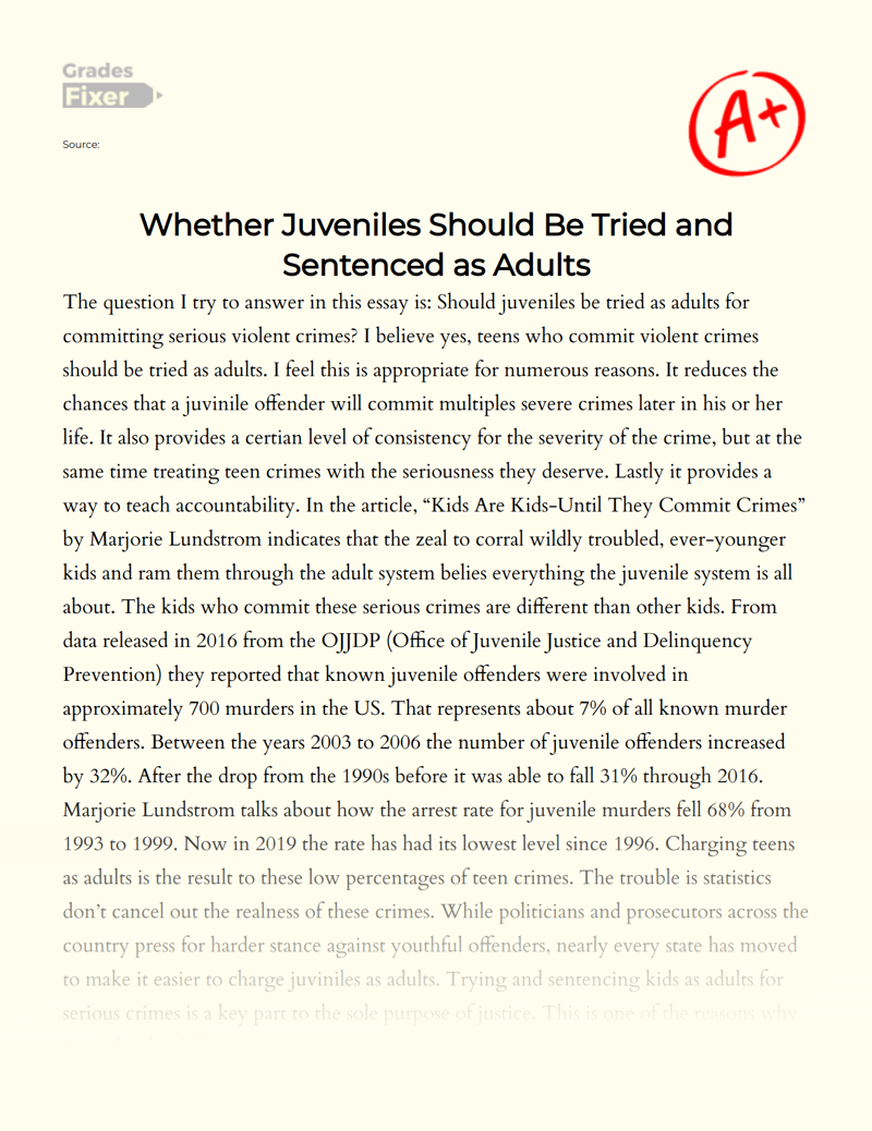 Should Juveniles Be Tried as Adults: Teen Crimes Essay