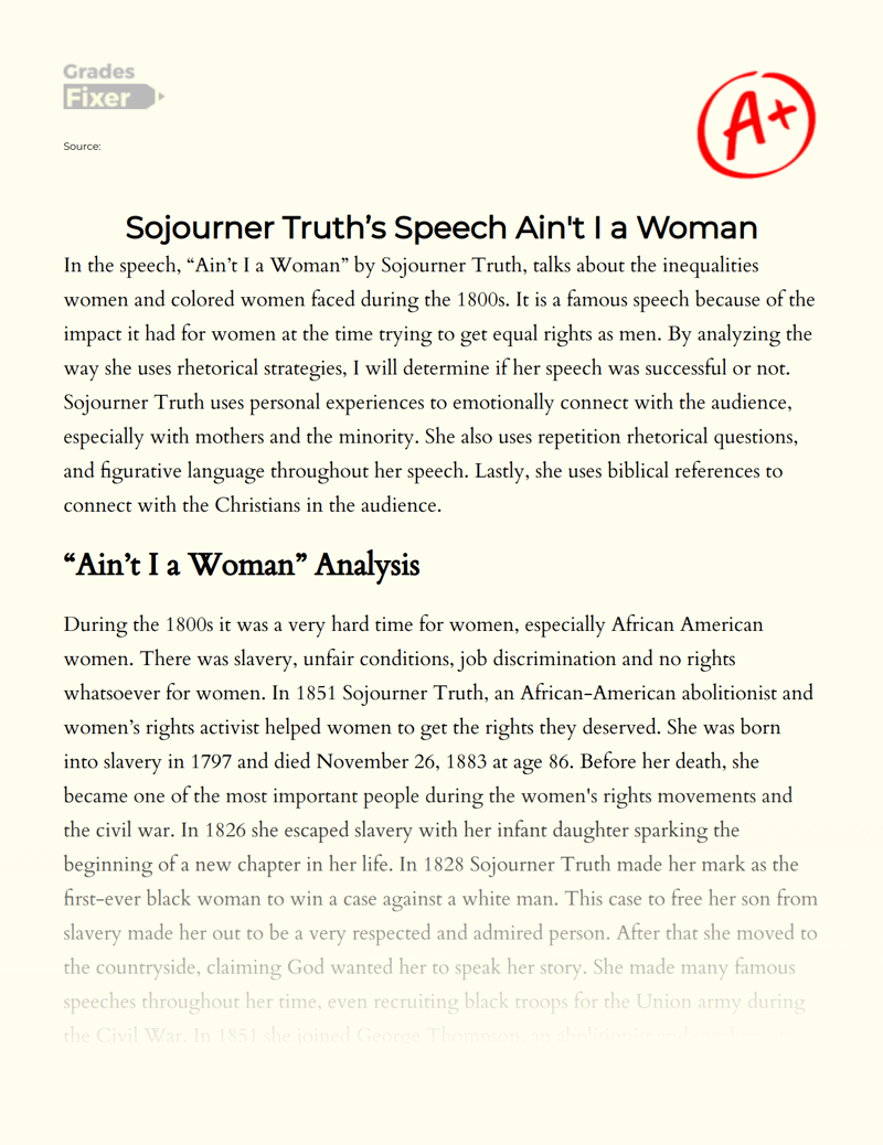 Sojourner Truth’s Speech Ain't I a Woman Essay