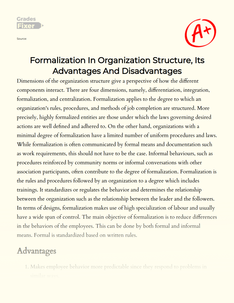 Formalization in Organization Structure, Its Advantages and Disadvantages Essay