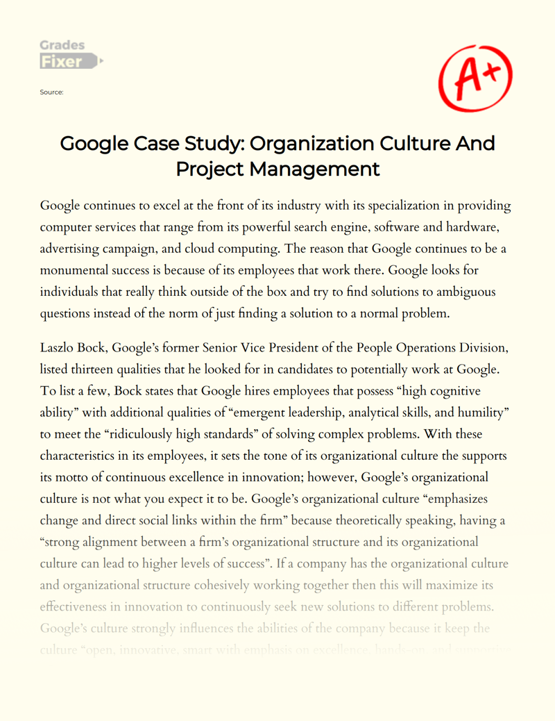 Google Case Study: Organization Culture and Project Management Essay