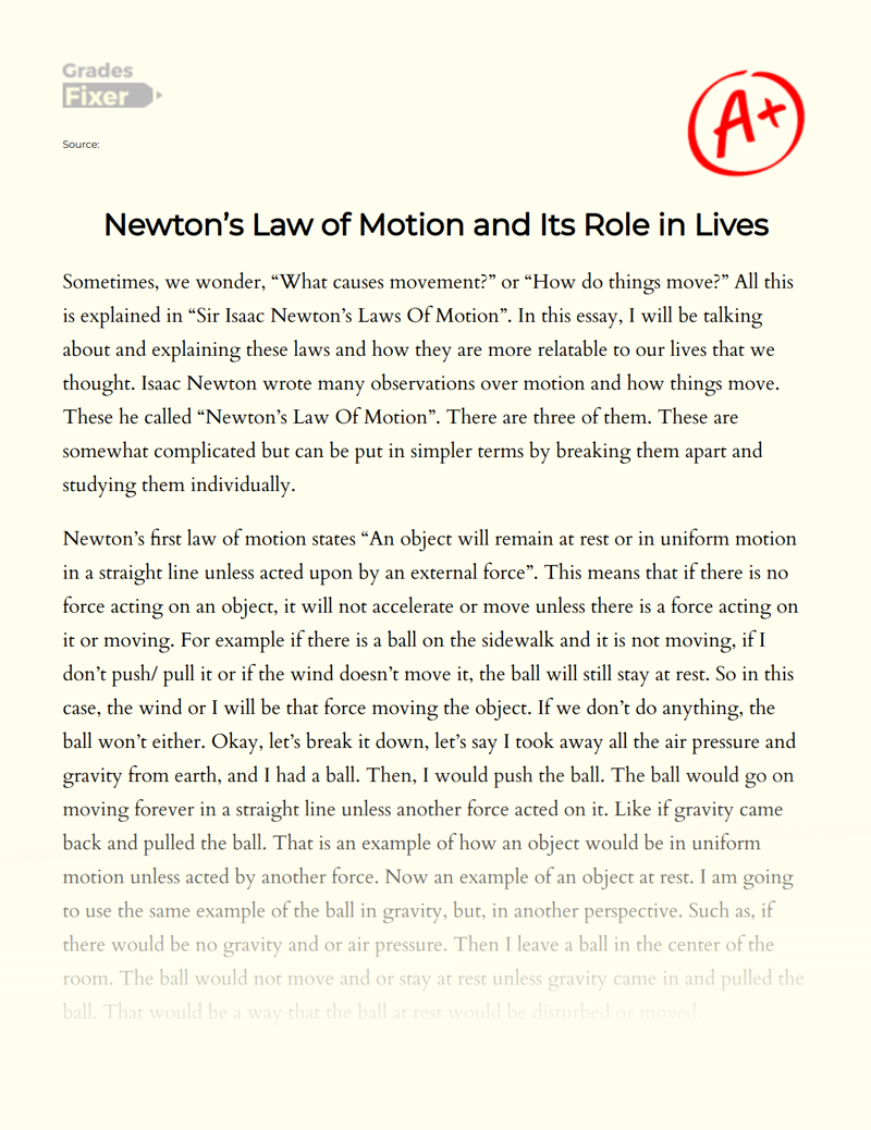 An Overview of Newton’s Law of Motion and Its Role in Our Lives Essay