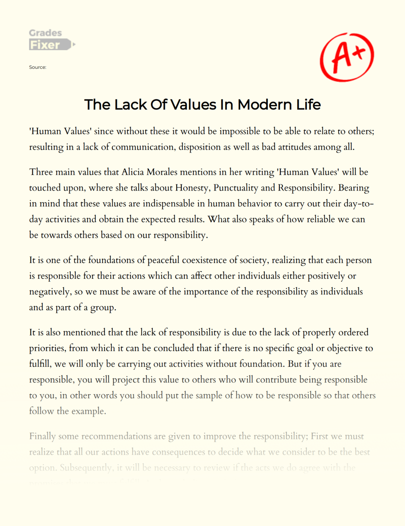 The Lack of Values in Modern Life Essay
