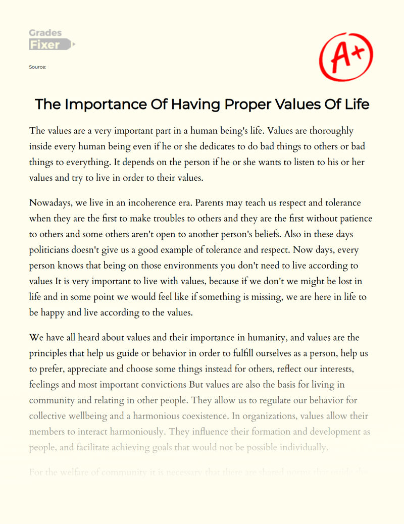 The Importance of Having Proper Values of Life Essay