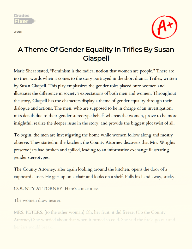A Theme of Gender Equality in Trifles by Susan Glaspell Essay