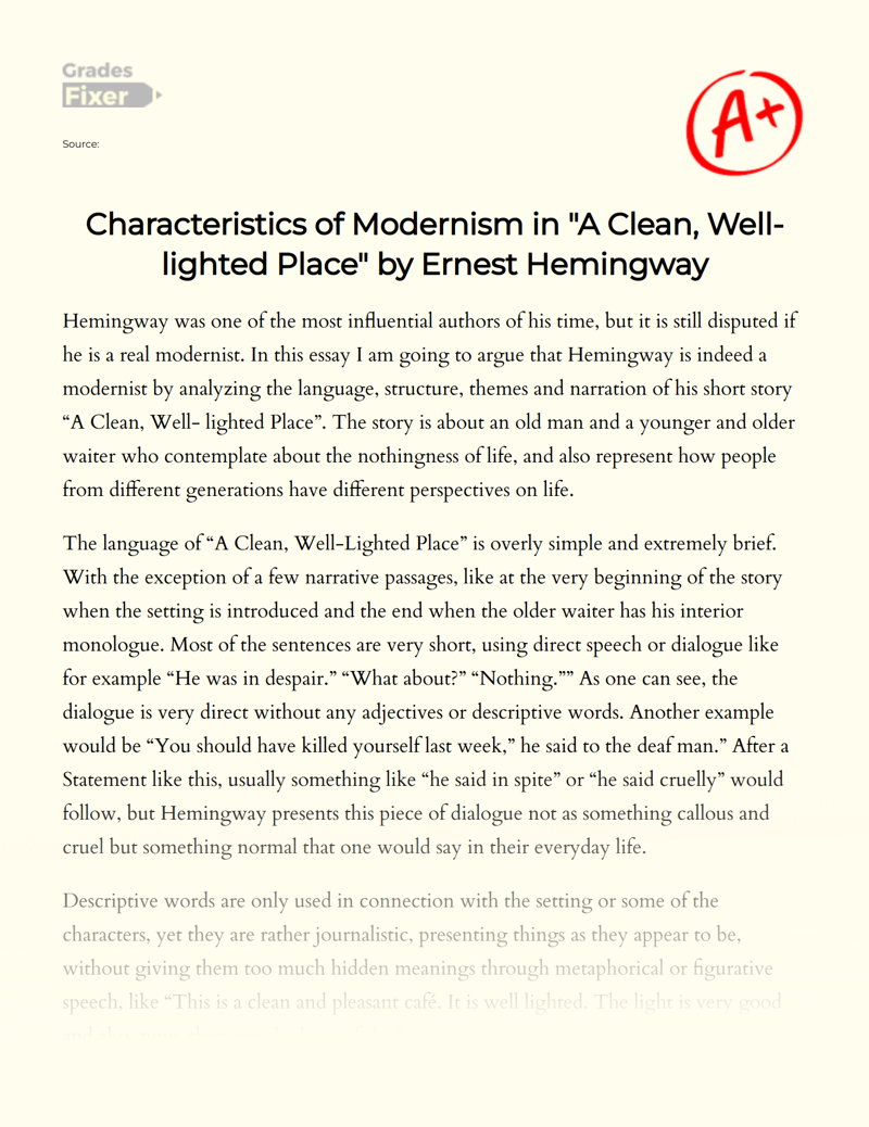Characteristics of Modernism in "A Clean, Well-lighted Place" by Ernest Hemingway Essay