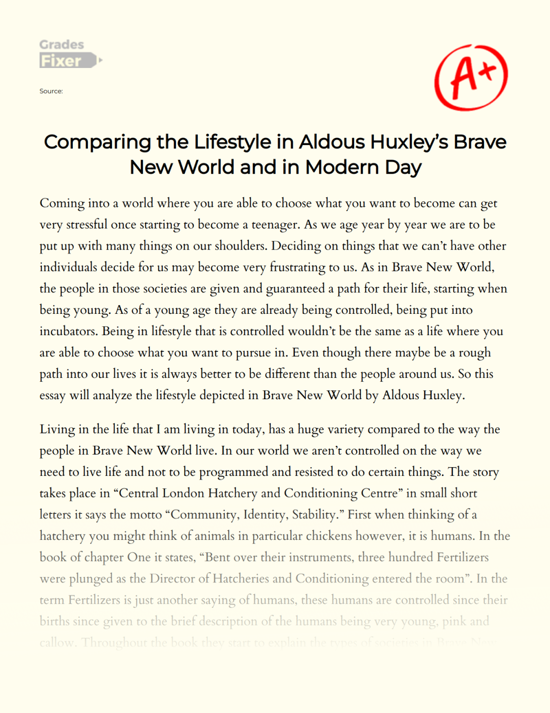 Brave New World Vs Today: a Comparative Analysis of Lifestyles Essay