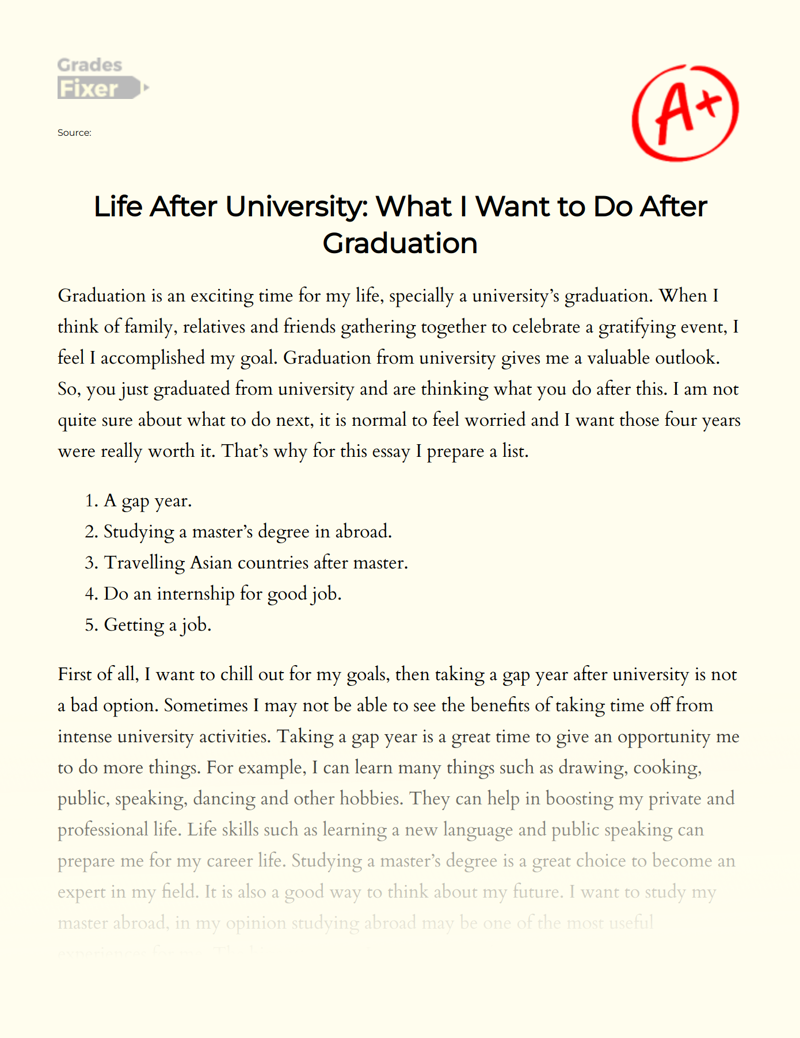 Life after University: What I Want to Do after Graduation Essay
