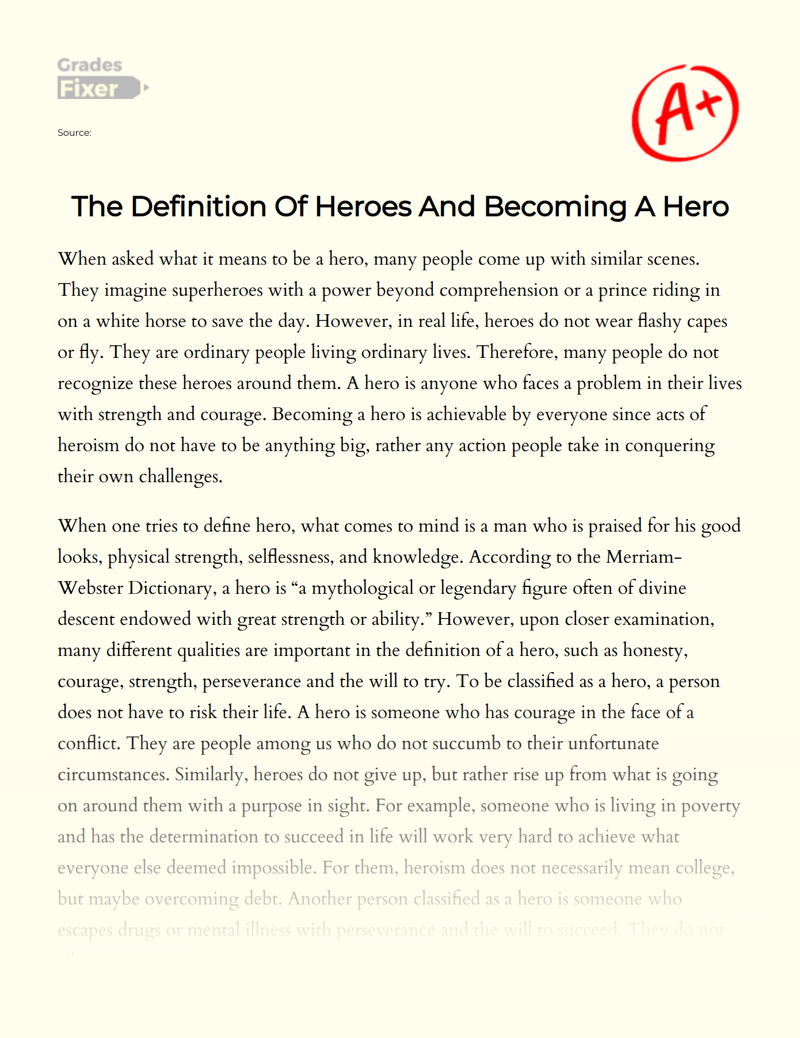 The Definition of Heroes and Becoming a Hero Essay