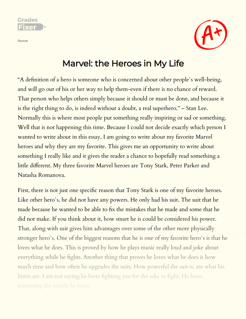 Marvel: The Heroes in My Life Essay