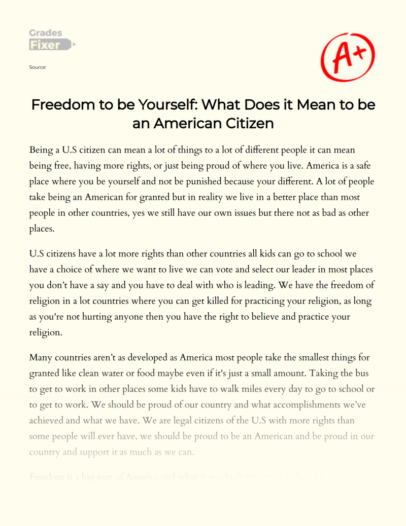 Freedom to Be Yourself: What Does It Mean to Be an American Citizen Essay