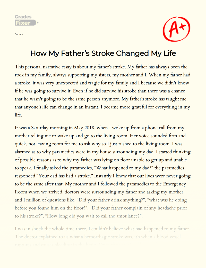 How My Father’s Stroke Changed My Life Essay