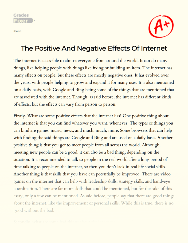 The Positive and Negative Effects of Internet Essay