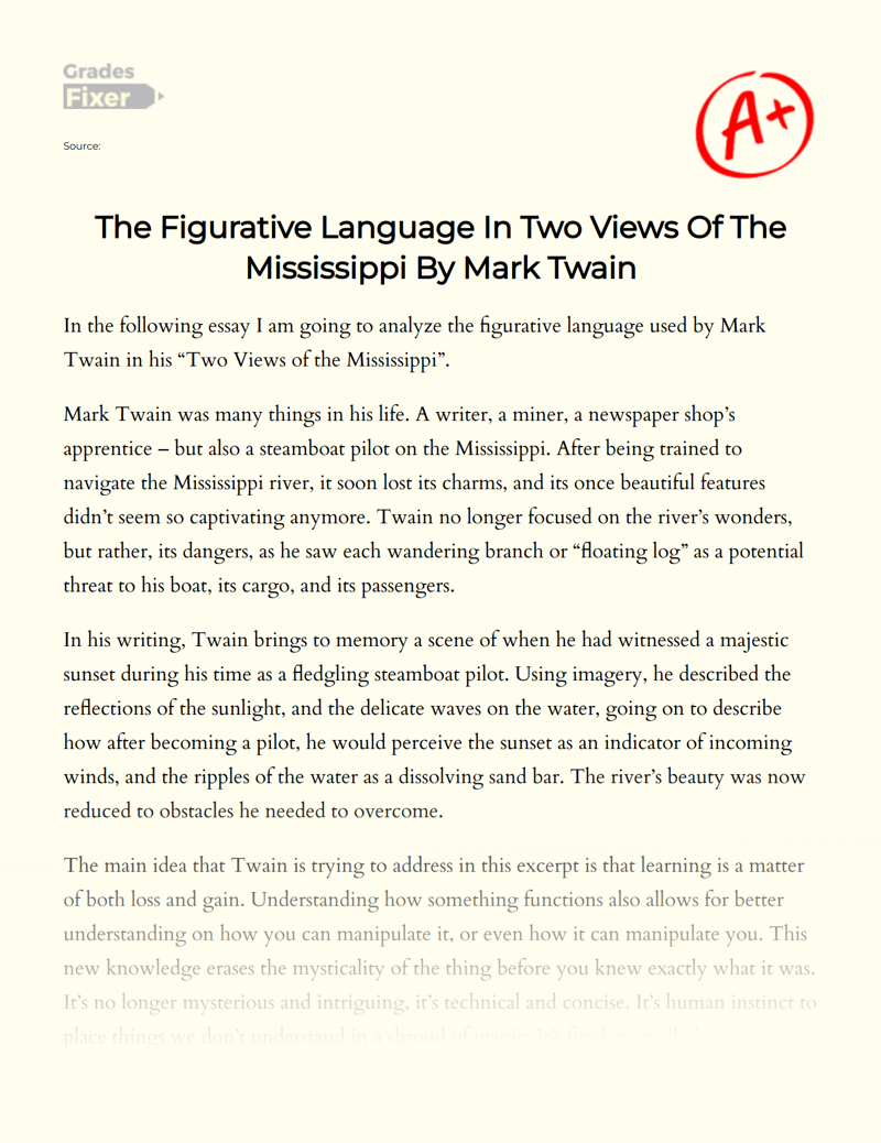 The Figurative Language in Two Views of The Mississippi by Mark Twain Essay