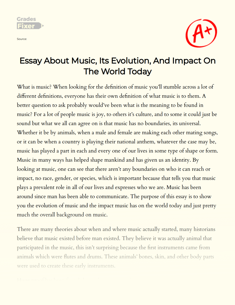 Music: Evolution and Impact on The World Today Essay